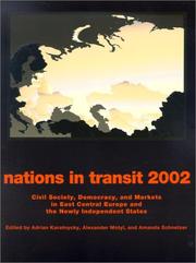 Cover of: Nations in Transit 2001-2002: Civil Society, Democracy and Markets in East Central Europe and the Newly Independent States