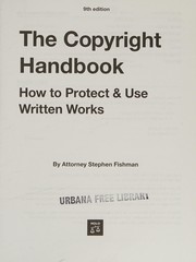 Cover of: Copyright handbook: How to protect & use written works