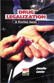 Cover of: Drug legalization: a pro/con issue