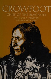 Cover of: Crowfoot: Chief of the Blackfeet