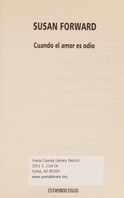 Cover of: Cuando el Amor es Odio/ Men Who Hate Women and Women Who Love Them (Spanish Edition) by Susan Forward