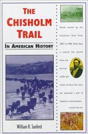 Cover of: The Chisholm Trail in American history by William R. Sanford