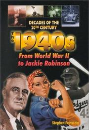 Cover of: The 1940s from World War II to Jackie Robinson