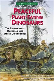 Cover of: Peaceful Plant-Eating Dinosaurs: Iguanodonts, Duckbills, and Other Ornithopod Dinosaurs (Dinosaur Library (Hillside, N.J.).)
