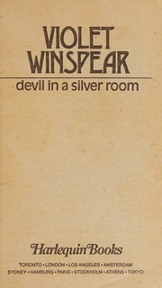 Cover of: Devil in a Silver Room by Violet Winspear