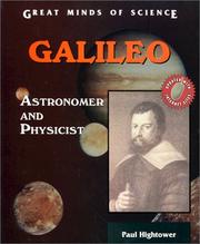Cover of: Galileo: Astronomer and Physicist (Great Minds of Science)