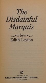 Cover of: The Disdainful Marquis by Edith Layton