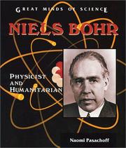 Cover of: Niels Bohr: Physicist and Humanitarian (Great Minds of Science)