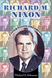 Cover of: Richard M. Nixon by Michael A. Schuman