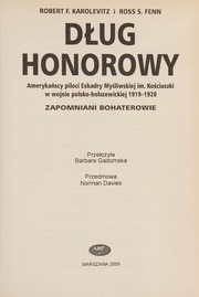 Cover of: Dlug honorowy/Faunt-Le-Roy i jego eskadra w Polsce