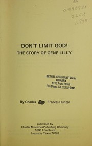 Cover of: Don't Limit God by Charles Hunter, Frances Hunter