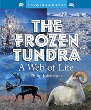 Cover of: The Frozen Tundra: A Web of Life (World of Biomes)