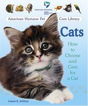 Cover of: Cats: How to Choose and Care for a Cat (American Humane Pet Care Library)