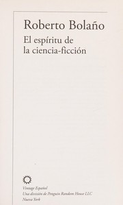 El espíritu de la ciencia-ficción by Roberto Bolaño
