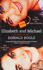 Cover of: Elizabeth and Michael: The Queen of Hollywood and the King of Pop--A Love Story
