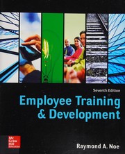 Cover of: Employee Training and Development by Noe