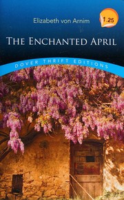 Cover of: Enchanted April by Elizabeth von Arnim
