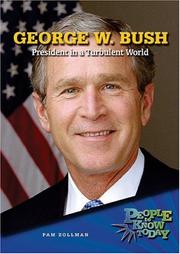 Cover of: George W. Bush: President in a turbulent war