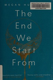 The end we start from by Megan Hunter