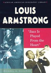 Cover of: Louis Armstrong: Jazz Is Played from the Heart (African-American Biography Library)