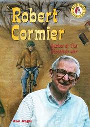Cover of: Robert Cormier: Author of the Chocolate War (Authors Teens Love)