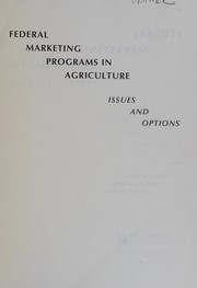 Cover of: Federal marketing programs in agriculture: issues and options