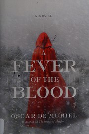 Cover of: A fever of the blood