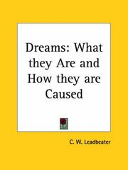 Cover of: Dreams: What they Are and How they are Caused