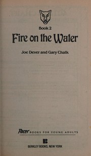 Cover of: Fire on the Water (Lone Wolf, No. 2) by Joe Dever, Gary Chalk