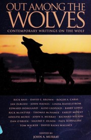 Cover of: Out among the wolves: contemporary writings on the wolf