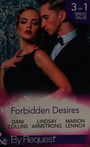 Cover of: Forbidden Desires: A Debt Paid in Passion / An Exception to His Rule / Waves of Temptation