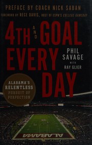 Fourth & goal every day by Phil Savage