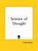 Cover of: Science of Thought