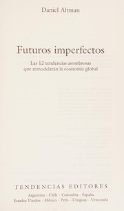 Cover of: Futuros Imperfectos: Las 12 asombrosas tendencias que remodelarán la economía global