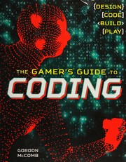 Cover of: Gamer's Guide to Coding by Gordon McComb
