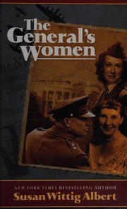 The general's women by Susan Wittig Albert