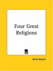 Cover of: Four Great Religions by Annie Wood Besant