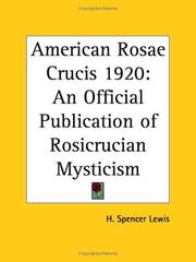 Cover of: American Rosae Crucis 1920: An Official Publication of Rosicrucian Mysticism