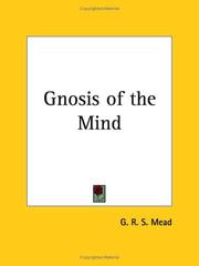 Cover of: Gnosis of the Mind by G. R. S. Mead