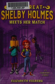 Cover of: The Great Shelby Holmes meets her match