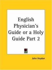 Cover of: English Physician's Guide or a Holy Guide, Part 2