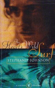 The heart's wild surf by Stephanie Johnson