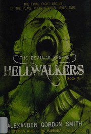 Cover of: Hellwalkers by Alexander Gordon Smith