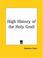 Cover of: High History of the Holy Grail