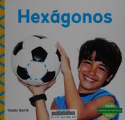 Hexágonos (Hexagons) by Teddy Borth