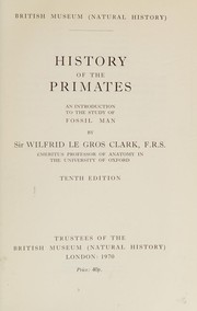 Cover of: History of the primates by Wilfrid E. Le Gros Clark