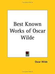 The Best Known Works of Oscar Wilde by Oscar Wilde