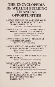 How to save on taxes and take all the deductions you are entitled to (The Encyclopedia of wealth building financial opportunities. Money manual) by George Sterne