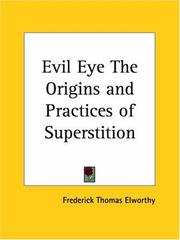 Cover of: Evil Eye The Origins and Practices of Superstition