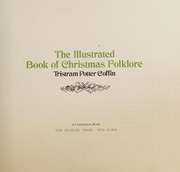 Cover of: The illustrated book of Christmas folklore.